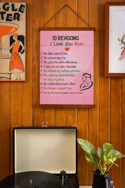 10 Reasons I Love U Mom Scroll