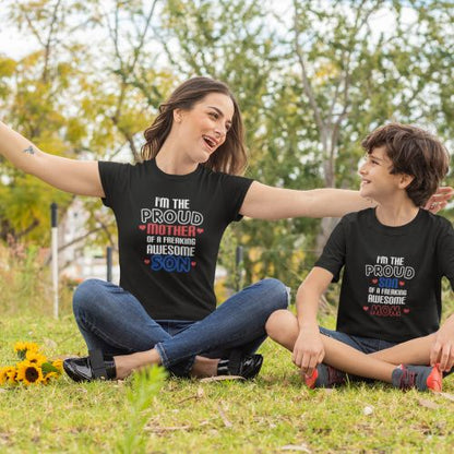 Proud Freaking Awesome Mom and Son T-Shirts