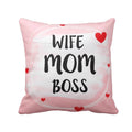 Wife Mom Boss Cushion Cover - Personalised Gift for Her