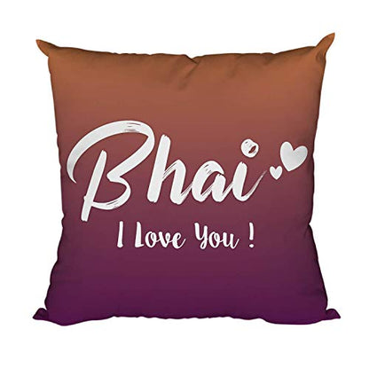TheYayaCafe Cotton Cushion Cover for Brother I Love You Brother 16x16 Inches, Birthday Rakhi Raksha Bandhan Bhai Dooj Gift for Bhai, Bro from Sister