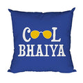 TheYayaCafe Brother Printed Cushion Cover Cool Bhaiya 16x16 Inches (40x40 cm), Rakhi Birthday Bhaidooj for Brother, Bhai, Bhaiya from Sister and Kids