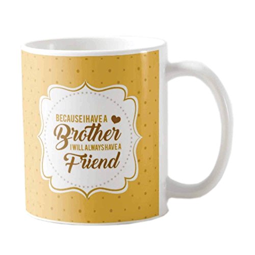 My Brother My Friend Printed Coffee Mug 330ml - Birthday Gift