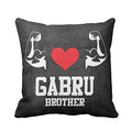 Gabru Brother Cushion Cover - Personalised Bhai Gift