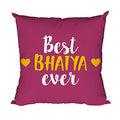 Yaya Cafe Rakhi Birthday Gift for Brother, Best Bhaiya Ever Cushion Cover 16X16 Inches