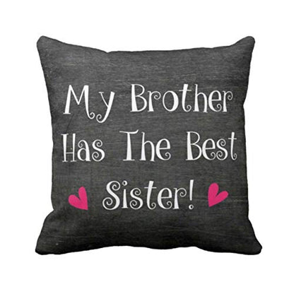 TheYayaCafe Sister Printed Cushion Cover My Brother Has The Best Sister 16x16 Inches (40x40 cm), Didi, Sis from Brother and Bhai