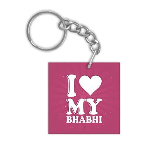 I love my bhabhi Key chain