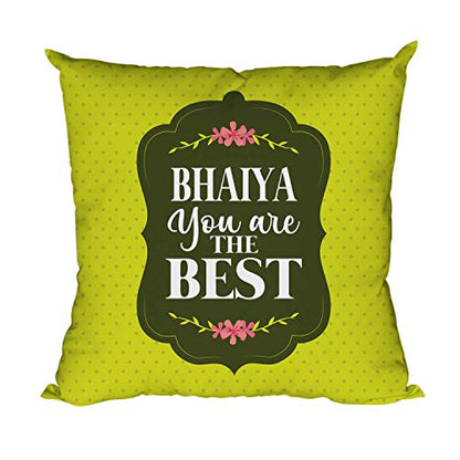 TheYayaCafe Rakhi Birthday Gift for Brother Bhaiya You are The Best Printed Cushion Cover 16x16 Inches (40x40 cm), Raksha Bandhan Bhaidooj for Brother, Bhai, Bhaiya from Sister
