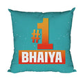 Yaya Cafe Rakhi Birthday Gift for Brother, 1 Bhaiya Cushion Cover 16X16 Inches
