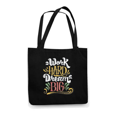 work hard dream big black tote bag