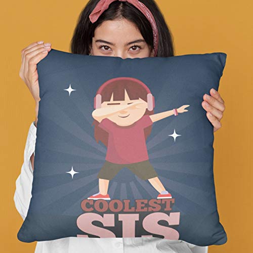 TheYayaCafe Sister Cushion Cover Coolest Sis 16x16 Inches (40x40 cm) Printed Cotton Pillow Cover, Rakhi Bhai Dooj Birthday Gift for Sister, Behen