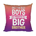 TheYayaCafe Brother Printed Cushion Cover Rakhi Birthday Gift for Brother to Be 16x16 Inches (40x40 cm), Raksha Bandhan Bhaidooj for Bhai, Bhaiya, Bro from Sister and Kids