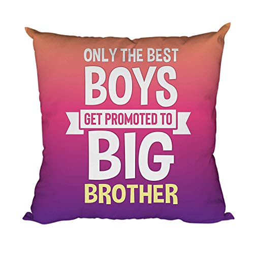 TheYayaCafe Brother Printed Cushion Cover Rakhi Birthday Gift for Brother to Be 16x16 Inches (40x40 cm), Raksha Bandhan Bhaidooj for Bhai, Bhaiya, Bro from Sister and Kids