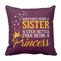Sister Princess Cushion Cover 16x16 - Rakhi Gift for Sister