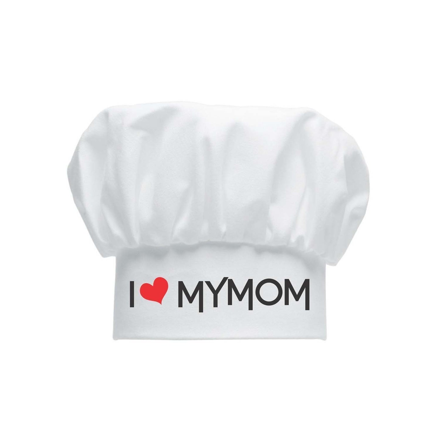 Chef Hat I love My Mom