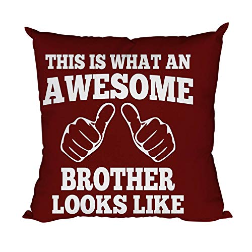 TheYayaCafe Brother Printed Canvas Cotton Cushion Cover Awesome Brother Looks Like 16x16 Inches (40x40 cm), Rakhi Birthday Raksha Bandhan Bhai Dooj Gift for Brother, Bhai, Bhaiya from Sister