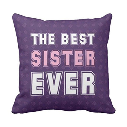Best Sister Ever Cushion Cover