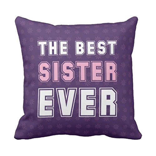Best Sister Ever Cushion Cover