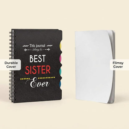 Best Sister Ever Notebook - Personalised Gift for Sister
