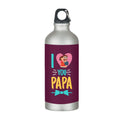 I Love You Papa Personalised Stainless Steel Sipper Bottle