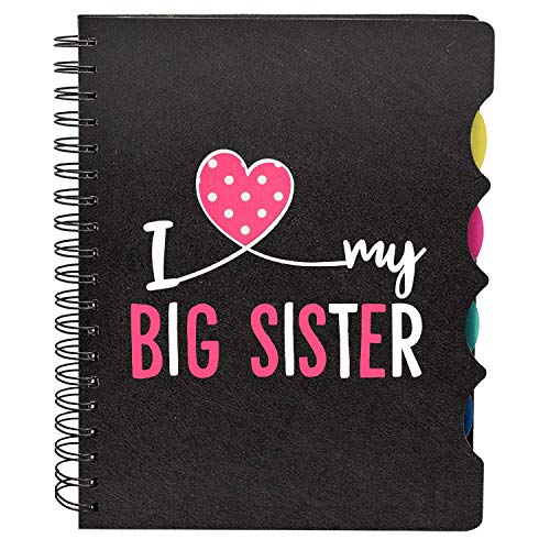 TheYayaCafe Birthday Gifts for Sister, Wirebound Notebook A5 Size 8.5x6 Inches, 300 Ruled Pages Printed I Love My Big Sister, Rakhi Bhaidooj Gift for Sisters from Brother
