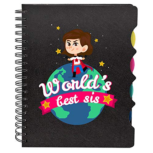 TheYayaCafe Sister Printed Wirebound Notebook Worlds Best Sis A5 Size 8.5x6 Inches, 300 Ruled Pages, Birthday Rakhi Bhai Dooj Gift for Sister from Brother