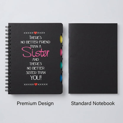 TheYaYaCafe No Better Friend Than Sister Printed Notebook 5x8 Inches — Birthday & Rakhi Gift for Sister, 300 Ruled Pages