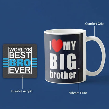 TheYayaCafe Brother Printed Ceramic Coffee Mug I Love My Big Brother 330 ml (11 oz) with Acrylic Coaster, Bro, Bhai from Sister and Family