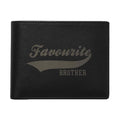 Favourite Brother Personalised Engraved Leather Wallet - Black