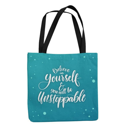 Believe in Yourself Tote Bag