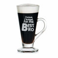 I Know I Am Best Brother Engraved Glass Tea Cup with Coaster
