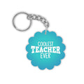 Coolest Teacher Ever Keychain Keyring - Teachers Day Gift
