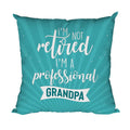 I Am Not Retired Grandpa Velvet Cushion with Filler, 12x12 Inches