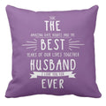 Best Husband Love You Forever Cushion Cover - Personalised 16x16