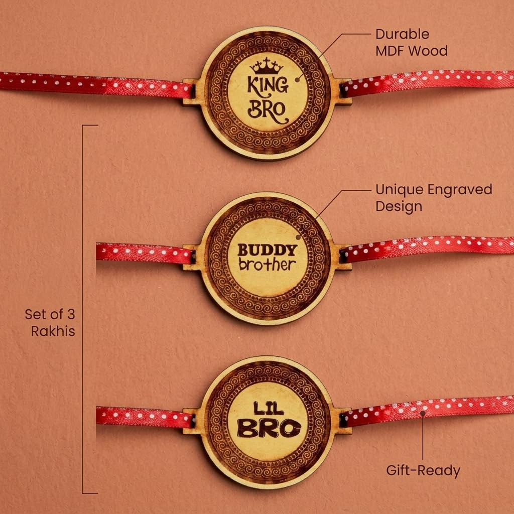 King Bro, Buddy Bro & Lil Bro Engraved Rakhi, Set of 3