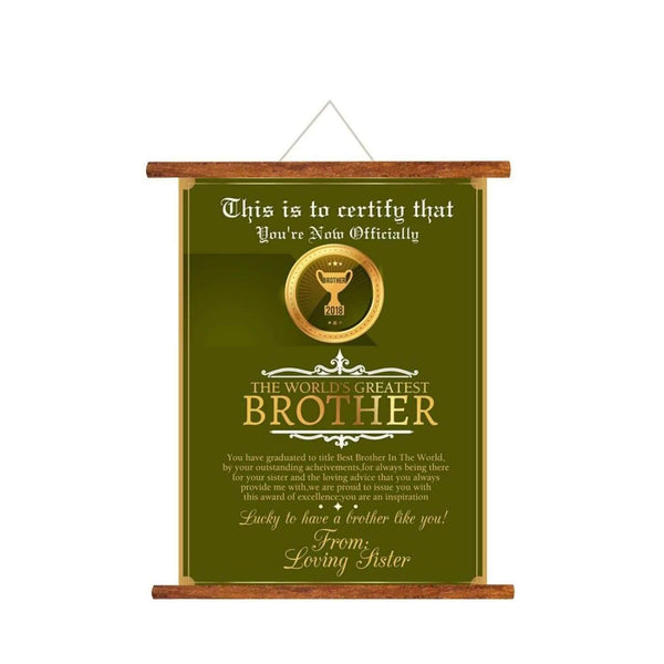 Brother Certificate Scroll