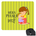 Mouse Pad for Brother - Mere Pyaara Bhai Rakhi Gift