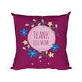 Thank You Mom Personalised Cushion Cover for Mother, 16x16