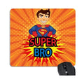 Super Bro Personalised Mousepad - Gift for Brother