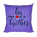Cushion Cover for Brother - Rakhi & Birthday Gift 20x20 Inches