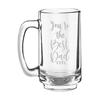 You're The Best Dad Ever Engraved Beer Mug