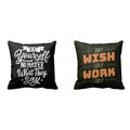 Be Yourself Work for It Motivational Cushion Cover Set of 2, 16x16
