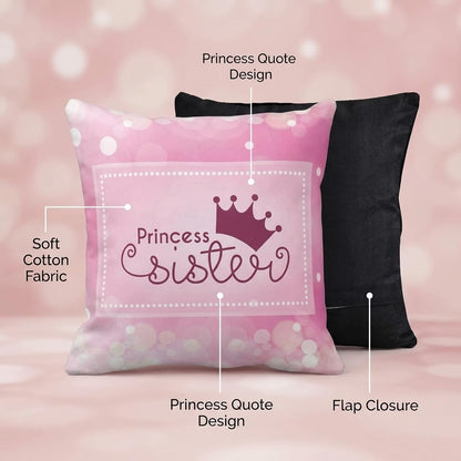 TheYayaCafe Sister Printed Cushion Cover Princess Quote Design 12x12 Inches (30x30 cm) 200TC Cotton, Raksha Bandhan Birthday Bhai Dooj Gift for Sis, Behen, Didi from Brother and Family