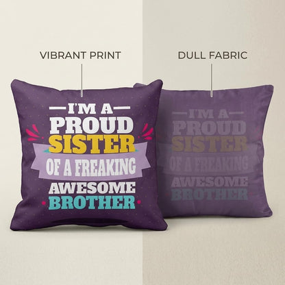 Proud Sister Cushion Cover 16x16 - Rakhi Gift for Sister