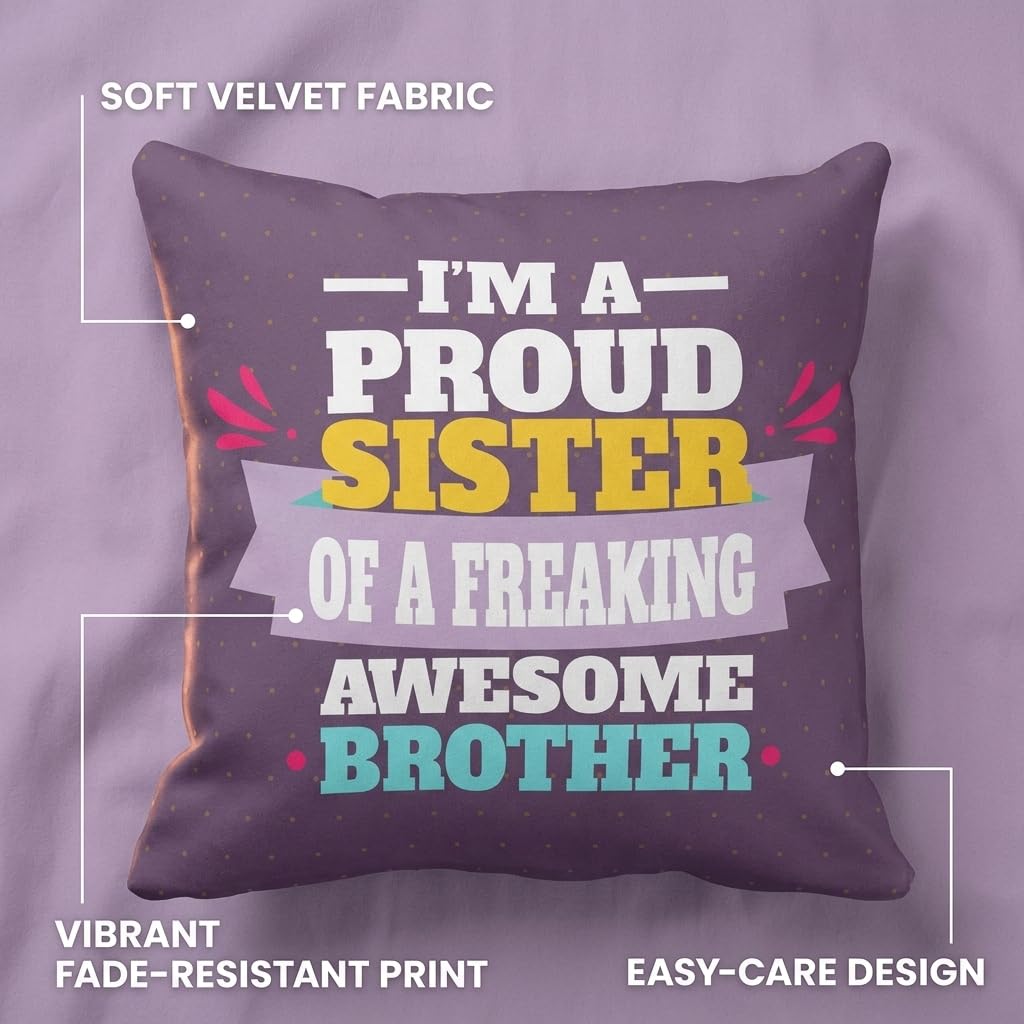 Proud Sister Cushion Cover 16x16 - Rakhi Gift for Sister