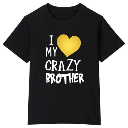 i love my crazy brother tshirt
