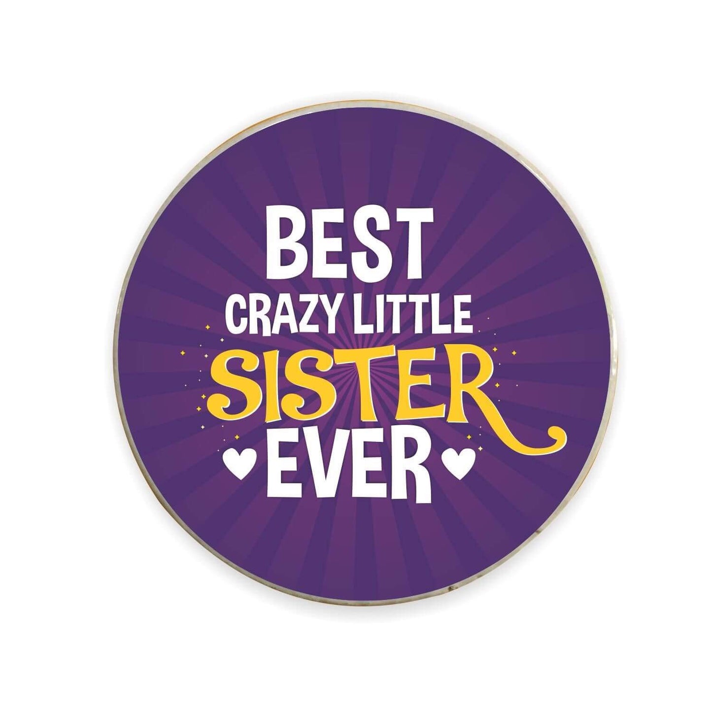Best Crazy Little Sister Fridge Magnet