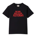 Unisex T-Shirt - This Shirt Was Clean Yesterday Cotton Tee