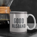 Coffee Mug for Husband - Good Husband Valentine Gift with Coaster