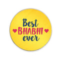 Best Bhabhi Ever Fridge Magnet with Printed Rakhi