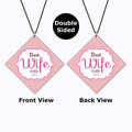 Best Wife Ever Acrylic Car Hanging - Thoughtful Gift for Wife